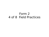 4 of 8 f2 2010 Field Practices.pptx